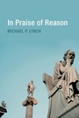 Voorkant Lynch 'In praise of reason'